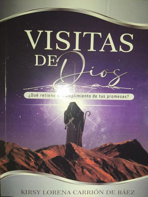 Title details for Visitas de Dios by Kirsy Lorena Carrion de Baez - Available